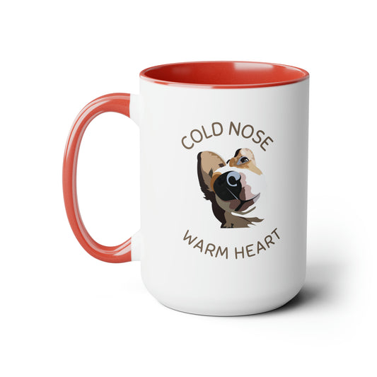Cold Nose, Warm Heart Mug